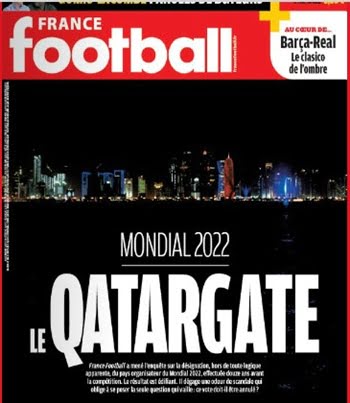 La tapa de la edición de este martes de prestigiosa revista France Football, presenta una investigación por corrupción en la designación de Qatar como sede del Mundial 2022. 