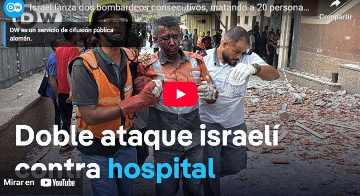 Israel bombardeó el Hospital Nasser y mató a 20 personas, cinco de ellas periodistas